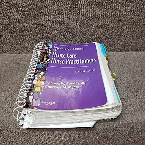 Practice Guidelines for Acute – Spiral-bound, by Barkley DSN APRN – Acceptable p