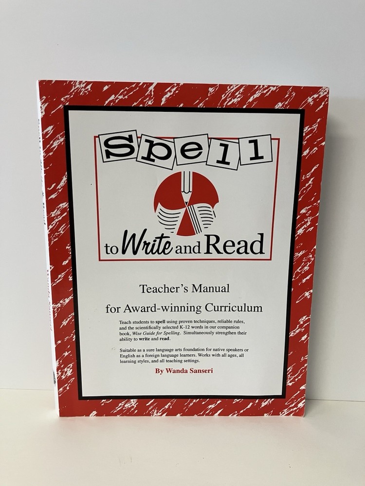 Spell to Write and Read Teacher’s Manual by Wanda Sanseri 2016 Paperback GOOD