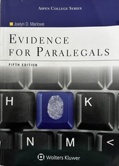 EVIDENCE FOR PARALEGALS, Fifth Edition, by Joelyn Marlowe – Good Condition