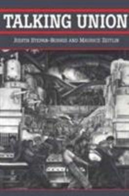 Talking Union Paperback Maurice, Stepan-Norris, Judith Zeitlin