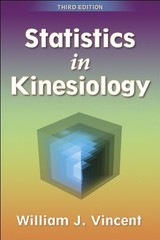 Statistics in Kinesiology by Vincent, William J. Paperback Book The Fast Free