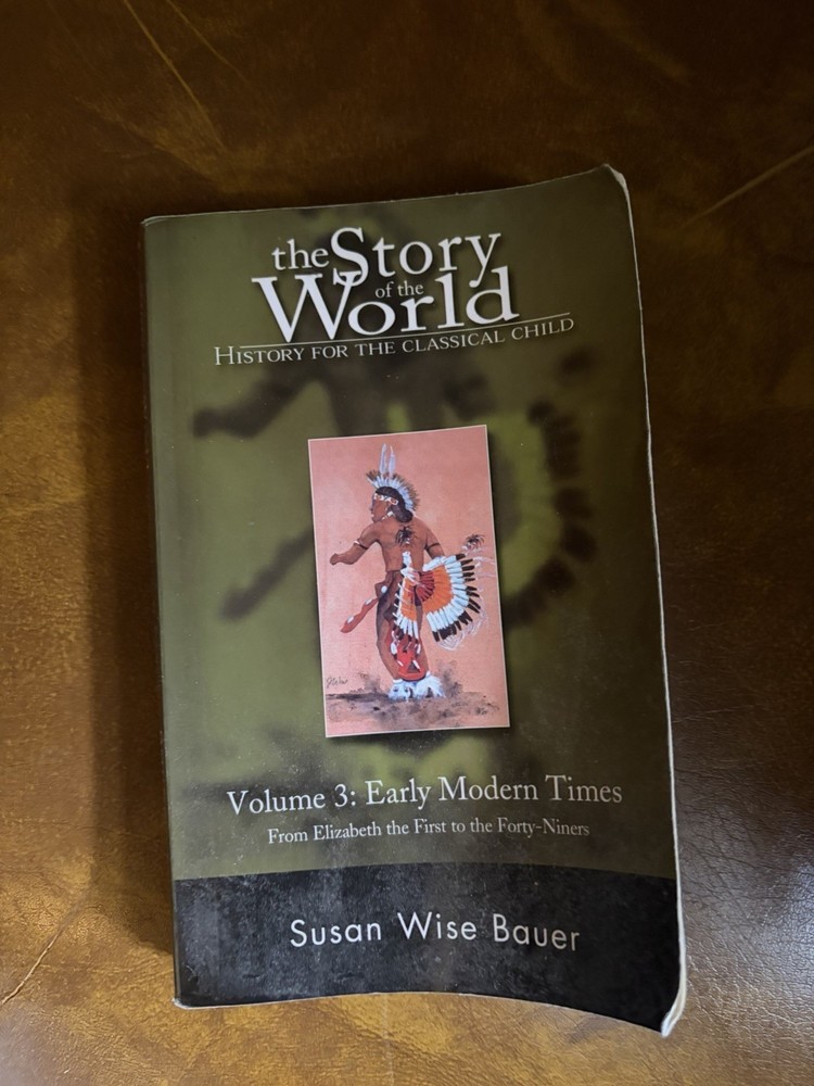 Story of the World Ser.: The Story of the World Vol. 3 (2004, Trade Paperback)