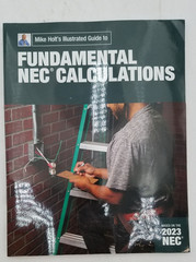 Mike Holt’s Illustrated Guide to Fundamental NEC Calculations, Based on 2023 NEC