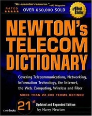 Newton’s Telecom Dictionary, 21st Edition: Covering Telecommunications, Netw…