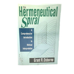 The Hermeneutical Spiral Grant Osborne Hardcover Book Biblical Interpretation B