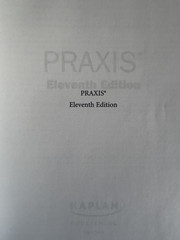 Kaplan Praxis Eleventh Edition Practice Tests & Strategies for Score Raising NEW