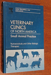 Vet. Clinics of N. A. Small Animal Practice Nutraceuticals and Biotic Therapies