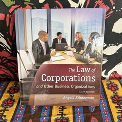 The Law of Corporations and Other Business Organizations Hardcover Textbook Book