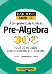 Barron’s Math 360: A Complete Study Guide to Pre-Algebra with Online Practic…