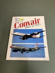 Convair 880 & 990 (Great Airliners Series, Vol. 1)