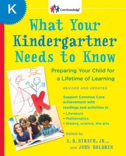 What Your Kindergartner Needs to Know (Revised and updated): Preparing Yo – GOOD