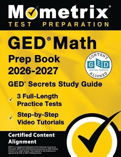 Matthew Bowling GED Math Prep Book 2025-2026 – GED Secrets Study Gui (Paperback)