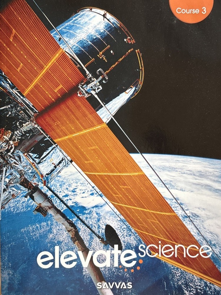 Savvas Learning Company, Elevate Science Course 3 Student Workbook Unused