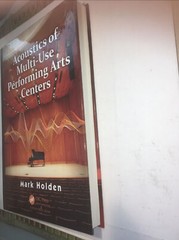 Acoustics of Multi-Use Performing Arts Centers by Mark Holden (2015, Hardcover)