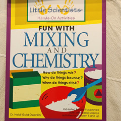 Little Scientists Hands-On Activities: Fun with Mixing and Chemistry PB 1995