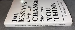 101 Essays That Will Change the Way You Think by Brianna Wiest (2016, Paperback)