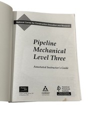 Pipeline Mechanical Annotated Instructors Guide Level 1, 2, 3 (Contren Learning)