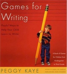 Games for Writing: Playful Ways to Help Your – Peggy Kaye, 0374524270, paperback