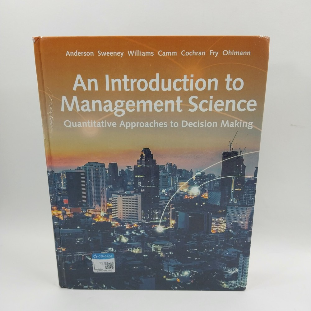 An Introduction to Management Science: – Hardcover, by Anderson David R.