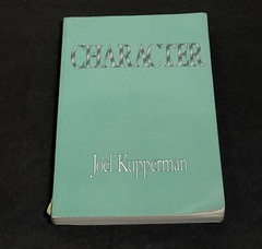 Character by Joel J. Kupperman 1995 Trade Paperback College University Textbook