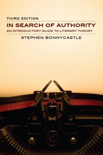 IN SEARCH OF AUTHORITY: 3rd Ed as shown, By Stephen Bonnycastle, paperback