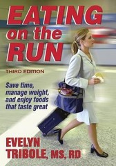 Eating on the Run Paperback Evelyn Tribole