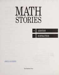 Math Stories: Addition and Subtraction Joyce M. Schinto