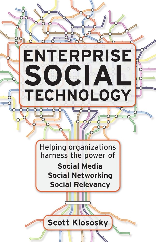 Enterprise Social Technology: Helping Organizations Harness the Power of Soc…