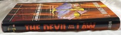 THE DEVIL IN THE LAW : A JUDICIAL MORAL AND JURIDICAL By J. Minos Simon HC