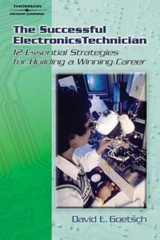 The Successful Electronics Technician by Goetsch, David L.
