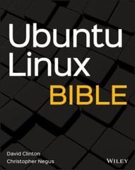 Bible Ser.: Ubuntu Linux Bible by David Clinton and Christopher Negus (2020, …