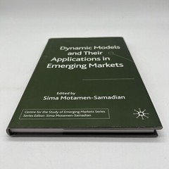 Dynamic Models and their Applications in Emerging Markets (Centre for the Study
