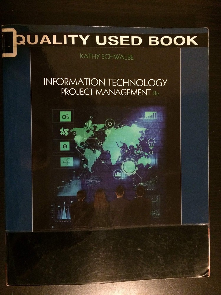 Information Technology Project Management – paperback Schwalbe, Kathy