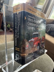 2 BOOKS! CDX Medium/Heavy Duty Commercial Vehicle System+Diesel Engines