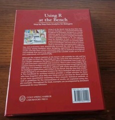 Using R at the Bench: Step-By-Step Data Analytics for Biologists – 9781621821120