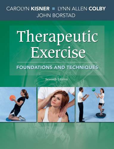 Therapeutic Exercise: Foundations and Techniques (Therapeudic Exerci – VERY GOOD