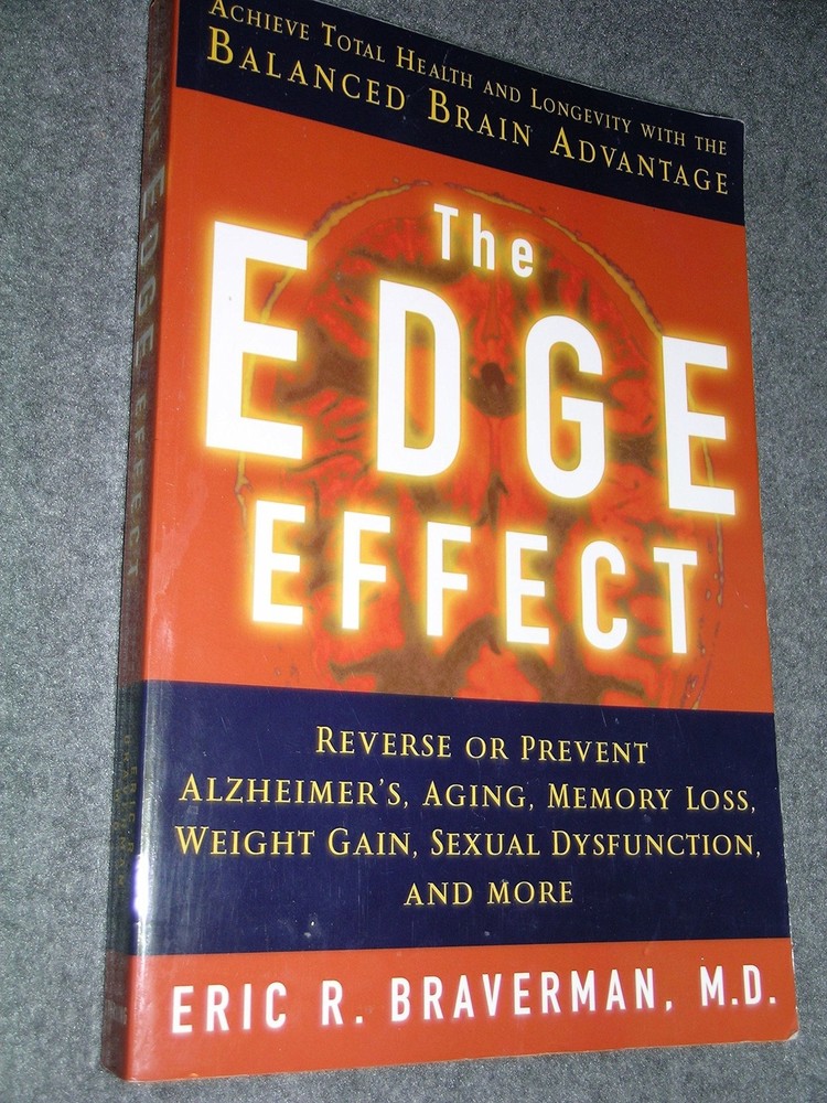 The Edge Effect: Achieve Total Health and Longevity with the Balanced Brain …