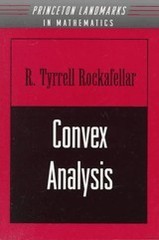 Convex Analysis (Princeton Landmarks in Mathematics and Physics) Rockafellar, Ra