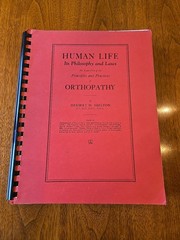 Human Life Its Philosophy and Laws; Exposition Principles Shelton Spiral Bound