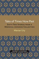 Tales of Times Now Past: Sixty-Two Stories from a Medieval Japanese Collecti…