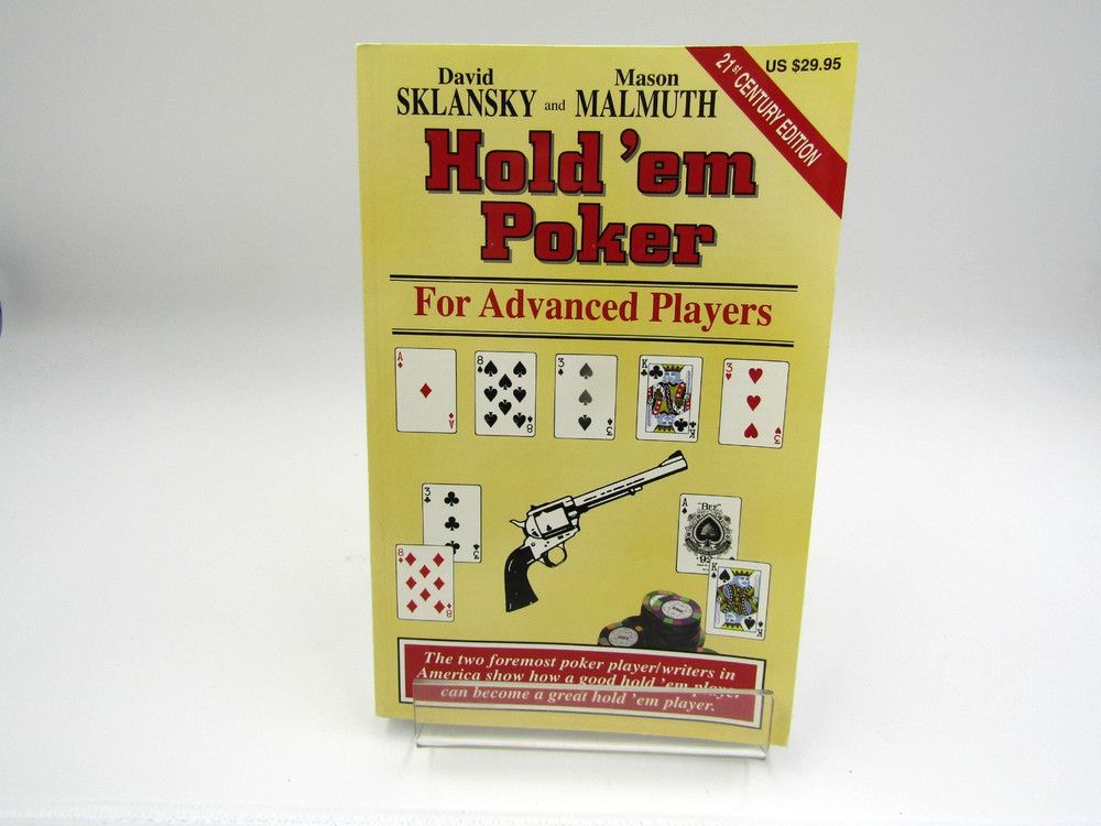 Hold ’em Poker: For Advanced Players – Paperback By Sklansky, David
