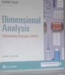 Dimensional Analysis: Calculating – Paperback, by Horntvedt RN MSN – Very Good p
