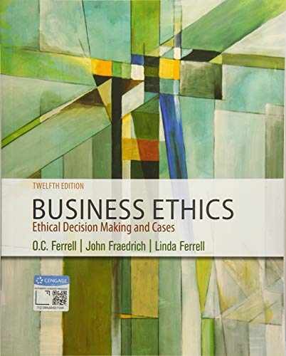 Business Ethics: Ethical Decision – Paperback, by Ferrell O. C.; – Acceptable