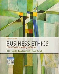 Business Ethics: Ethical Decision – Paperback, by Ferrell O. C.; – Acceptable