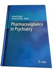 Pharmacovigilance in Psychiatry by Gianluca Trifirò (2015, Hardcover)