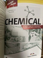 Career Paths: Chemical Engineering (Books 1, 2 & 3) | Access Code Included