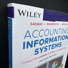 Accounting Information Systems (2nd Edition) INSTRUCTORS EDITION
