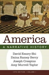 America: A Narrative History (Volume 1)
