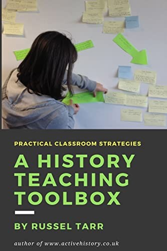 A History Teaching Toolbox: Practical classroom strategies – Paperback – GOOD