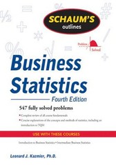 Schaum’s Outline of Business Statistics, Fourth Edition Leonard J